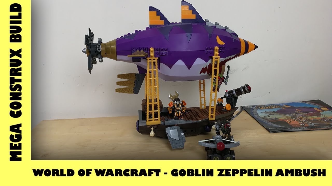 Mega Bloks: World of Warcraft - Goblin Zeppelin Ambush | Mega Bloks Build | Adults Like Toys Too